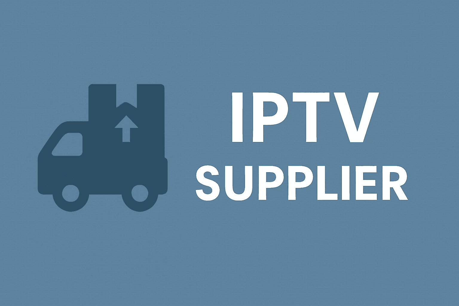 How to Choose a Reliable IPTV Supplier in the UK (2025 Guide)